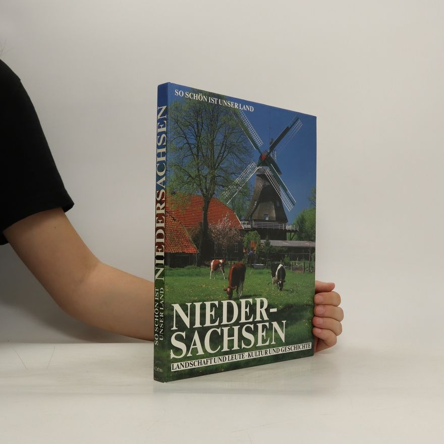 Hermann Gutmann Niedersachsen Bremen. So schön ist unser Land