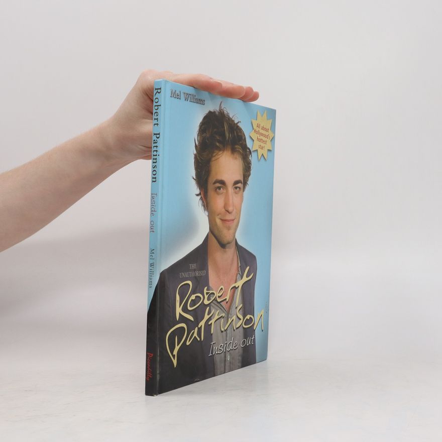 Mel Williams Robert Pattinson Inside Out