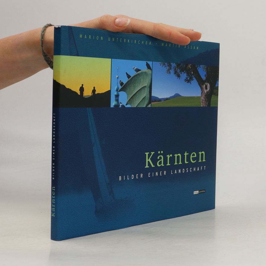 Autorenkollektiv Karnten: Bilder einer Landschaft