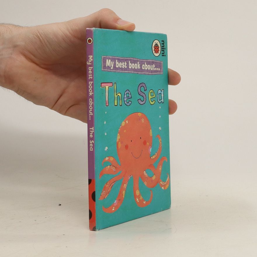 Mandy Ross My Best Book about... Under the Sea