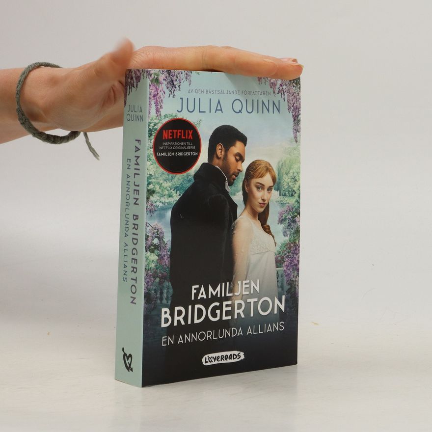 Julia Quinn Familjen Bridgerton: En annorlunda allians