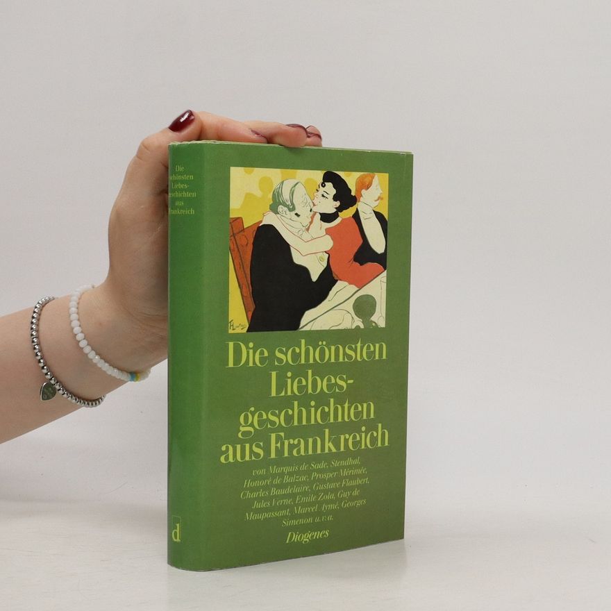 Anne Schmucke Liebesgeschichten aus Frankreich
