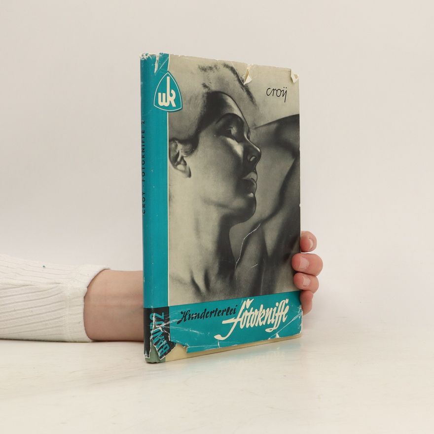 Kolektiv autorů Hunderterlei Fotokniffe. Bd. 2