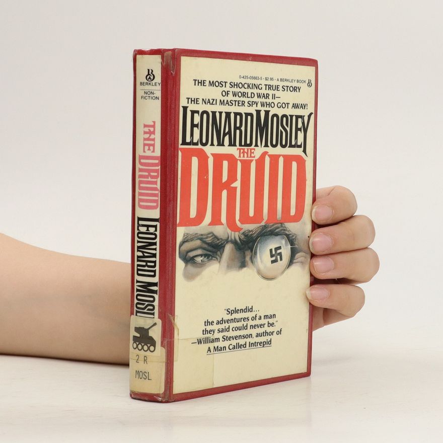 Leonard Mosley The Druid
