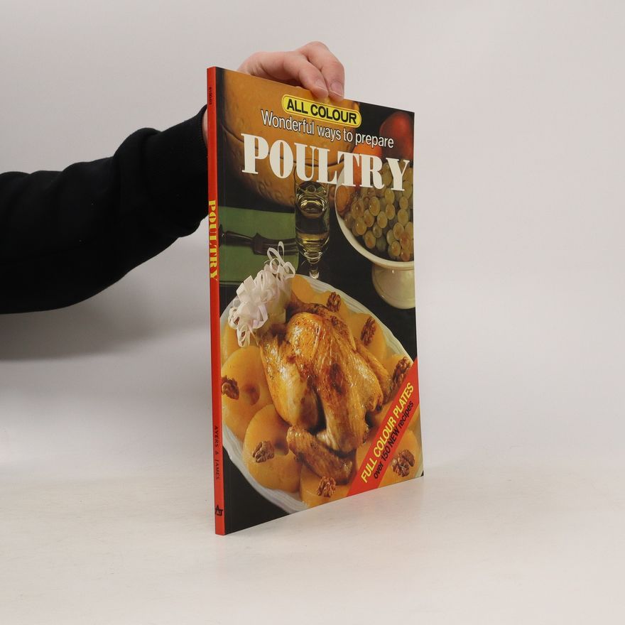 Kolektiv autorů Wonderful ways to prepare Poultry