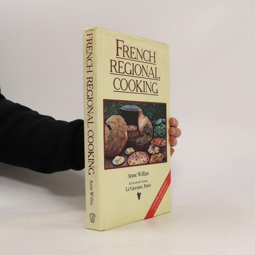 Anne Willan French Regional Cooking