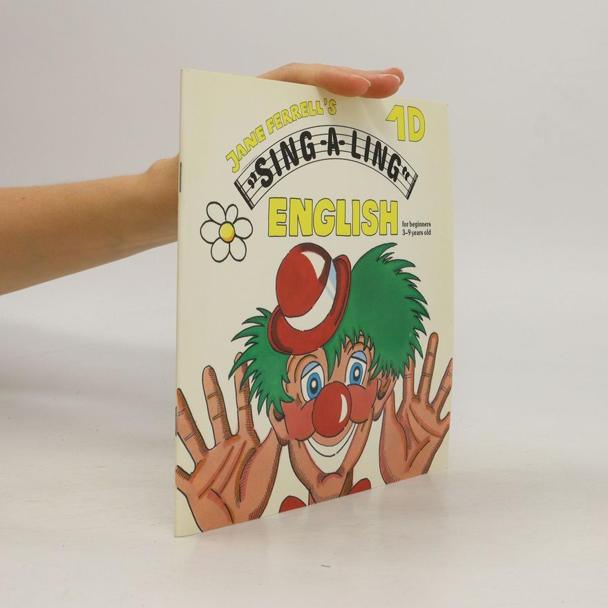 Jane Ferrell Jane Ferrell's Sing-a-ling English 1D