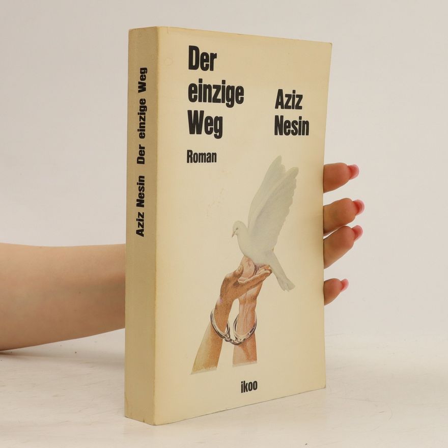 Aziz Nesin Der einzige Weg