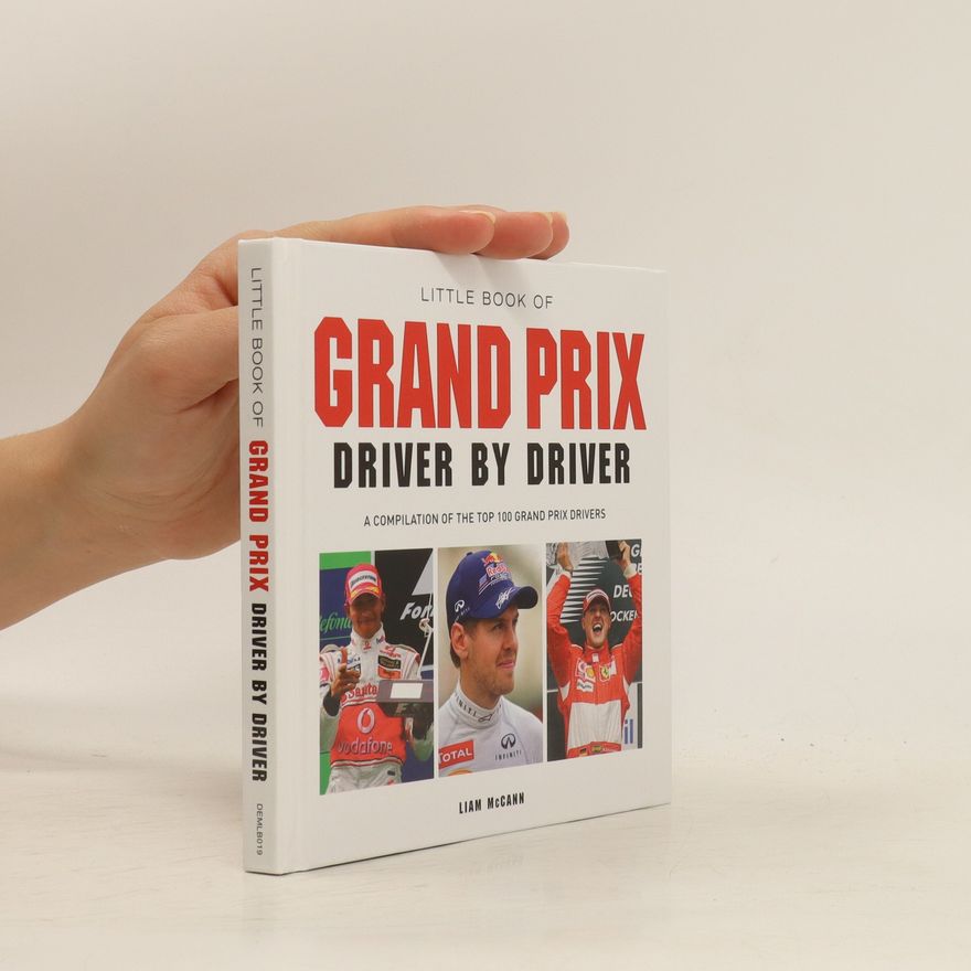 Autorenkollektiv Grand Prix Driver by Driver