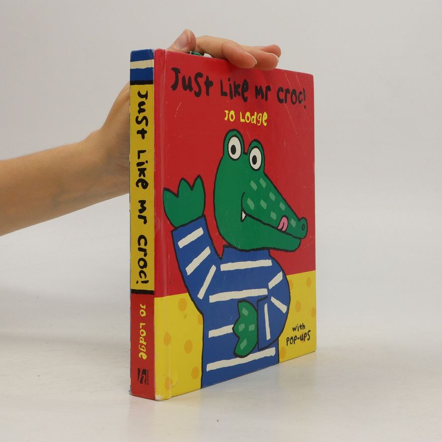 Jo Lodge Just Like Mr. Croc!