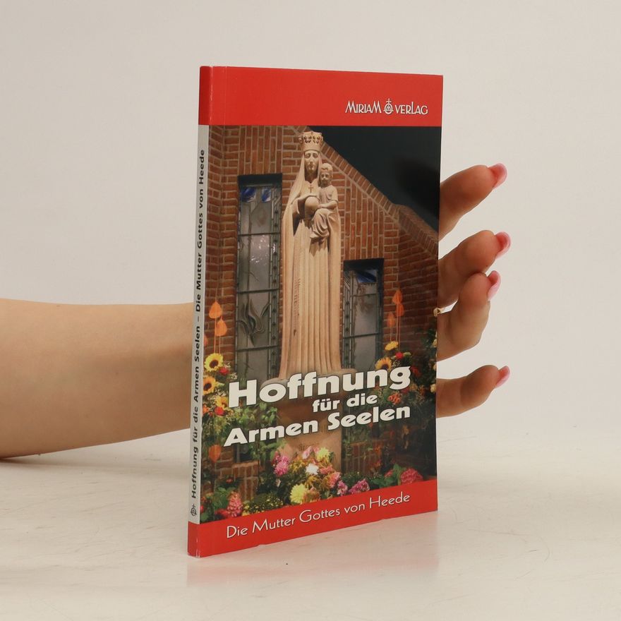Maria Kuis Hoffnung für die armen Seelen
