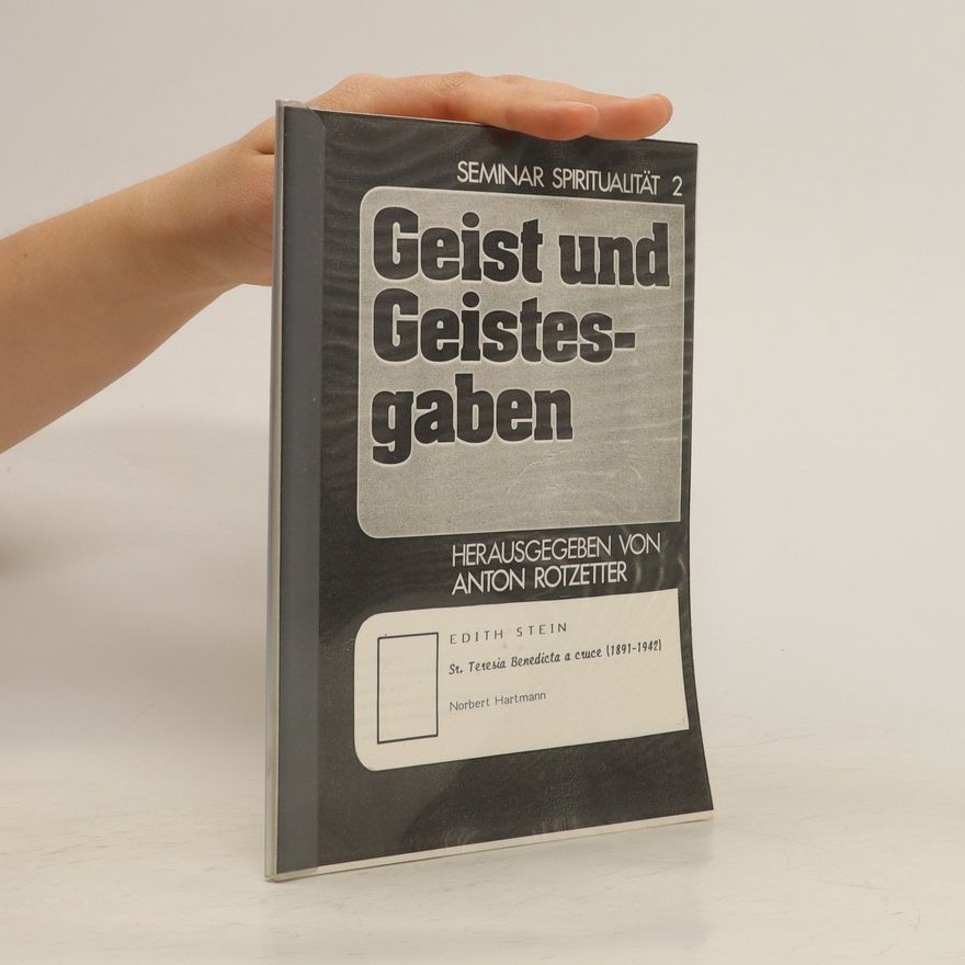 Anton Rotzetter Geist und Geistesgaben