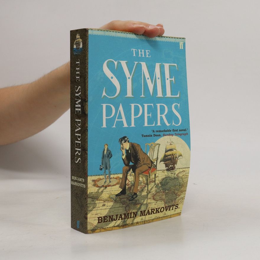 Benjamin Markovits The Syme Papers