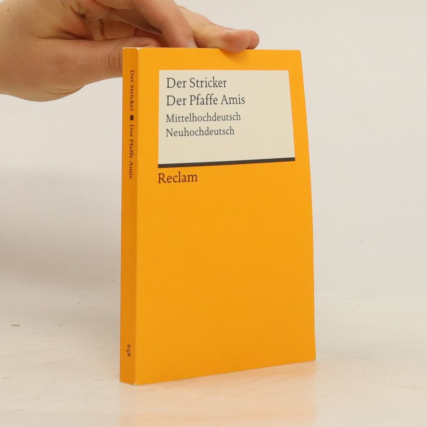 Autorenkollektiv Der Stricker. Der Pfaffe Amis