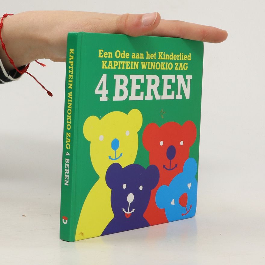 Collectif d'auteurs Een Ode ann het Kinderlied Kapitein Winokio Zag 4 Beren