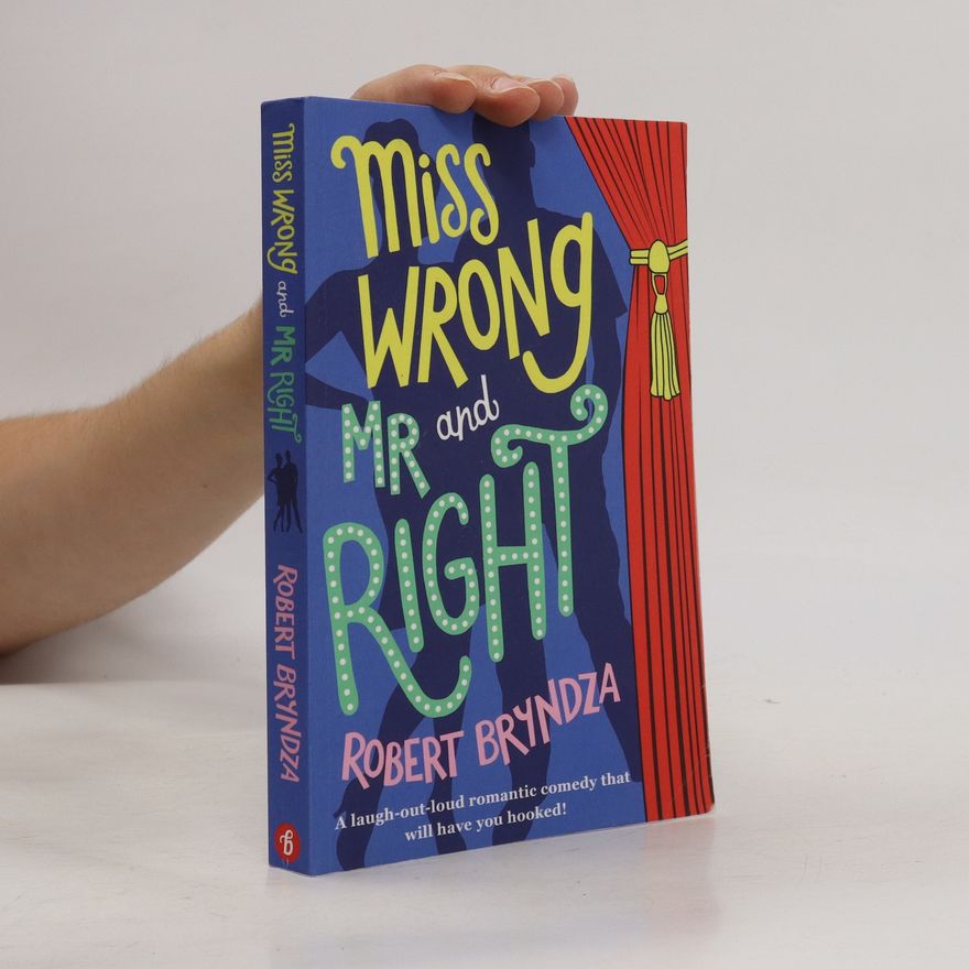 Robert Bryndza Miss Wrong and Mr Right