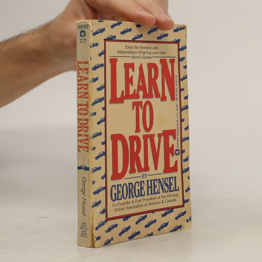 George Hansel Learn to Drive