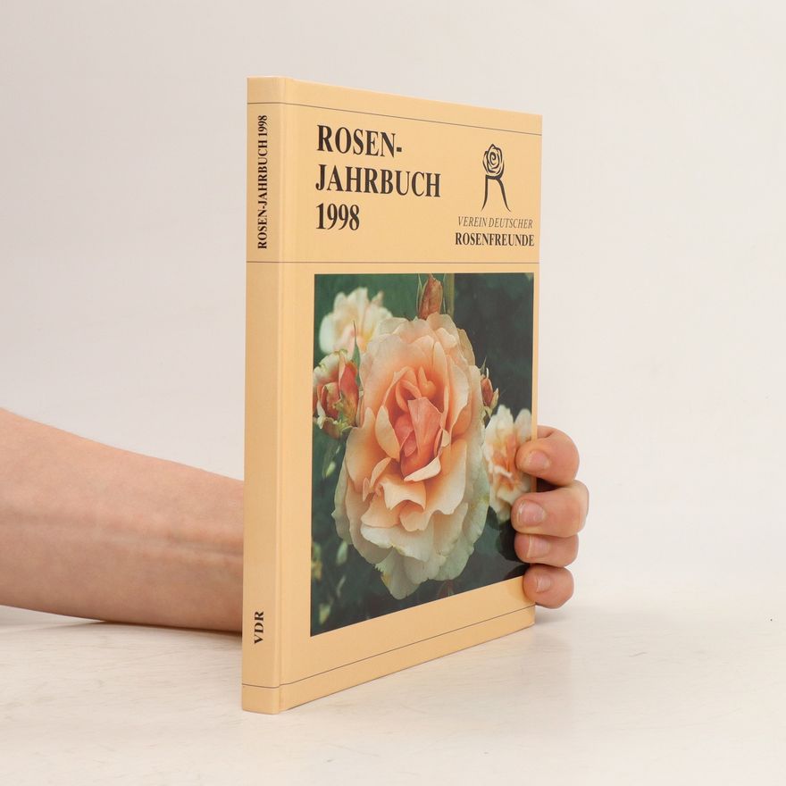 Autorenkollektiv Rosen-Jahrbuch 1998
