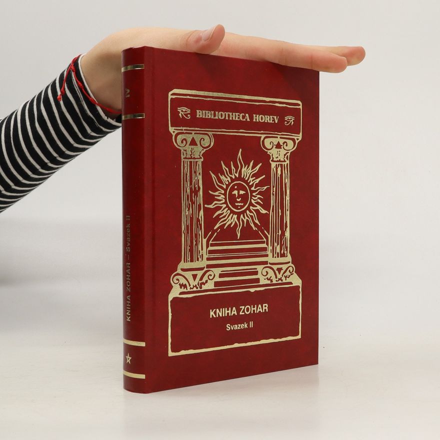 Kolektiv autorů Kniha Zohar II