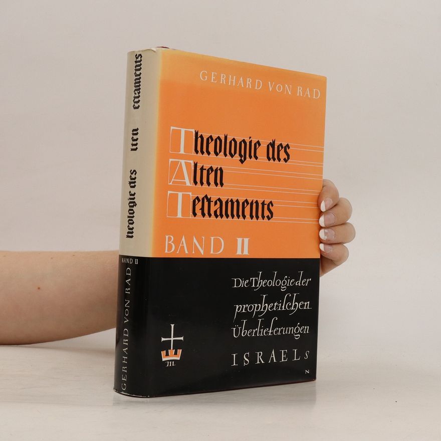 Gerhard von Rad Theologie des Alten Testaments