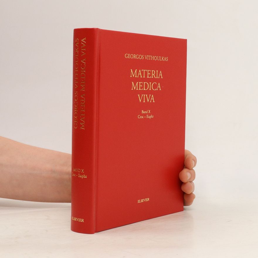 Giorgos Vithoulkas Materia medica viva X. Croc-Euphr