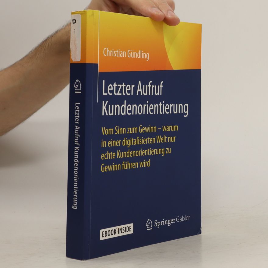 Autorenkollektiv Letzter Aufruf Kundenorientierung