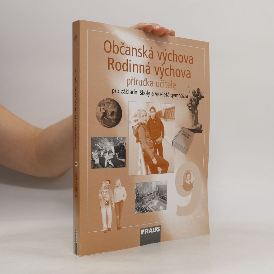 Autorenkollektiv Občanská výchova 9, Rodinná výchova 9- Příručka učitele