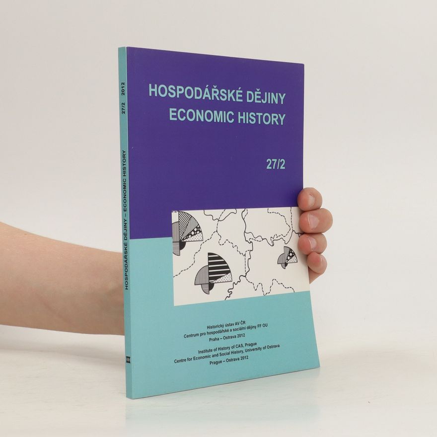 Autorenkollektiv Hospodářské dějiny - Economic History 27/2