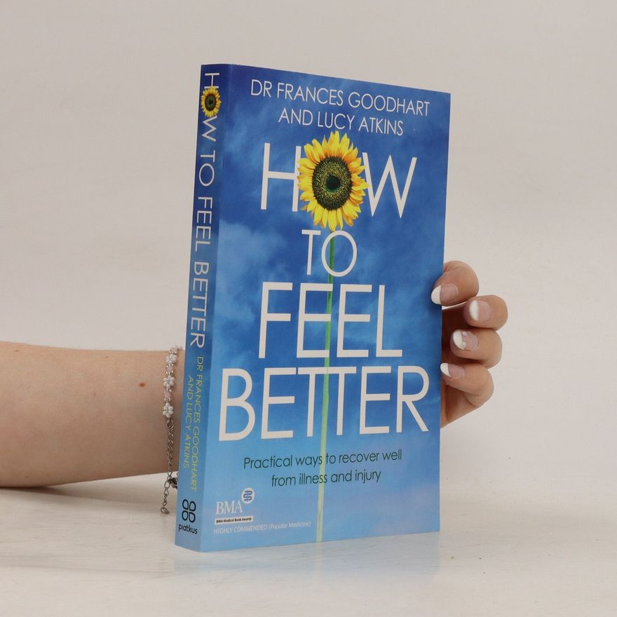 Frances Goodhart How to Feel Better