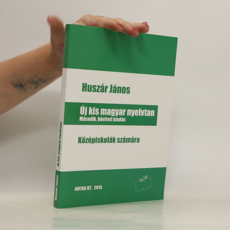 Huszár János Új kis magyar nyelvtan