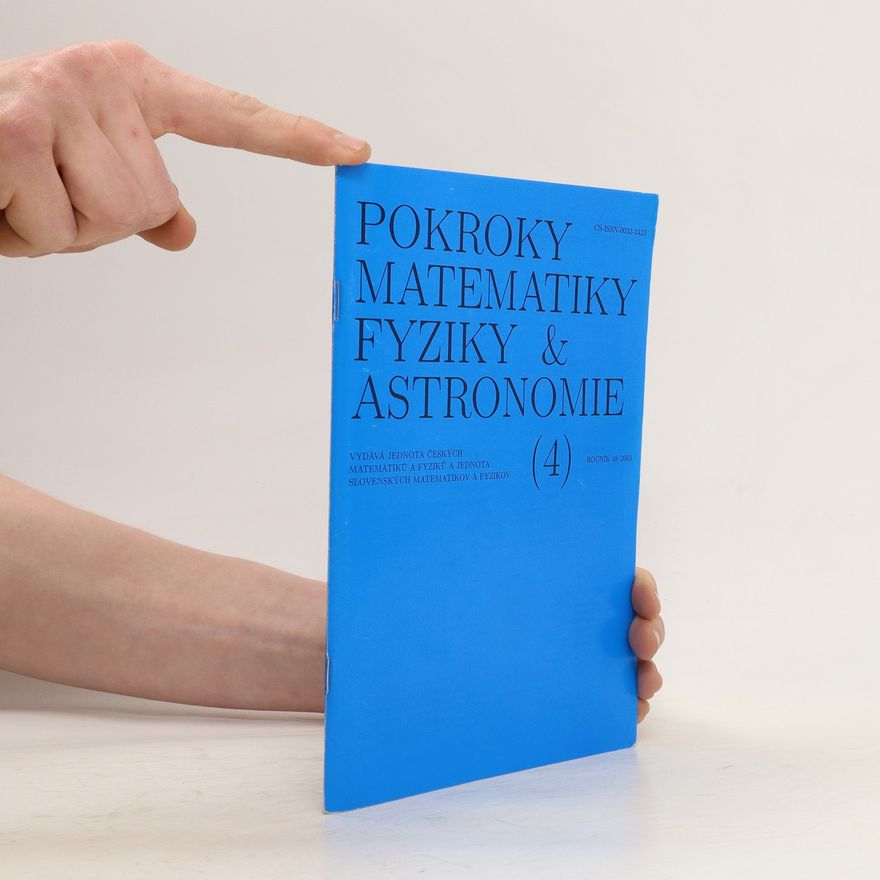 Kolektiv autorů Pokroky matematiky, fyziky a astronomie 48/2003