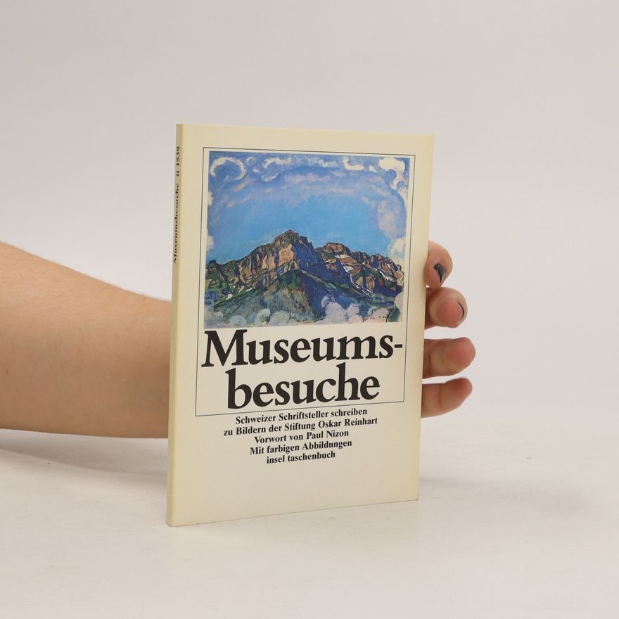 Paul Nizon Museumsbesuche