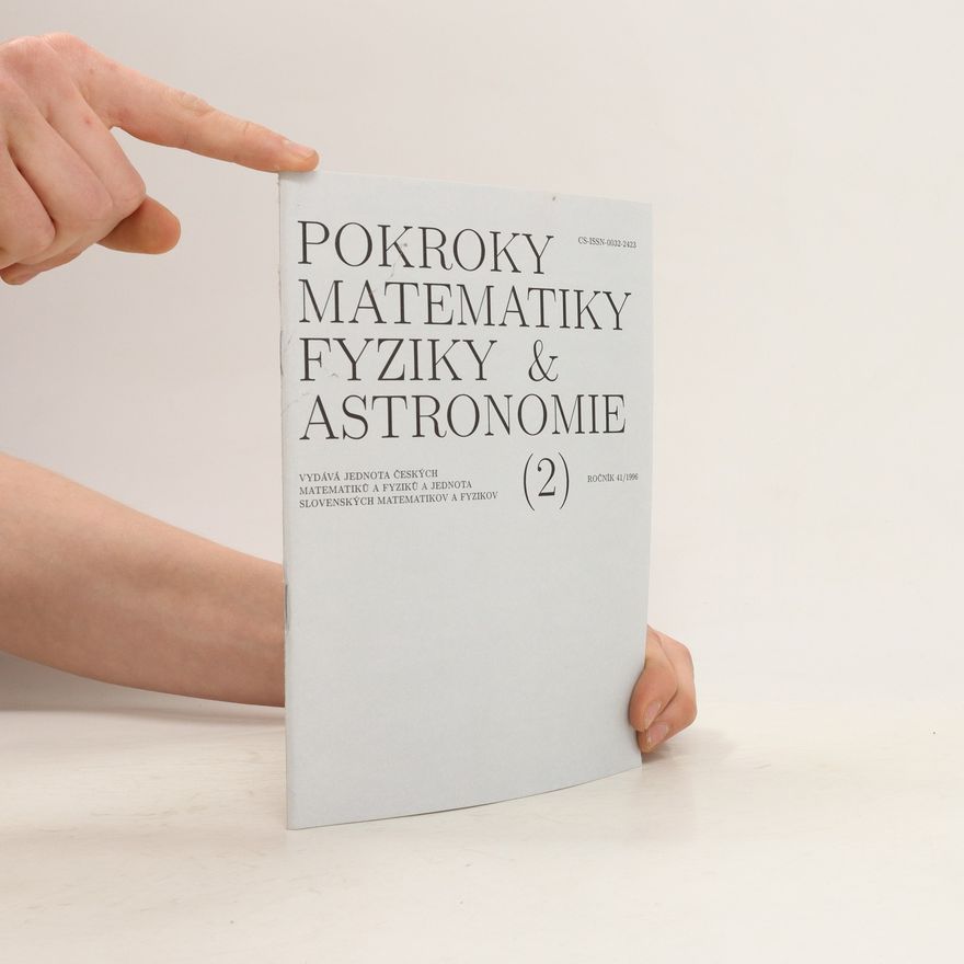 Kolektiv autorů Pokroky matematiky, fyziky a astronomie 41/1996