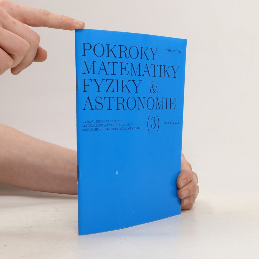 Autorenkollektiv Pokroky matematiky fyziky & astronomie 3: ročník 45