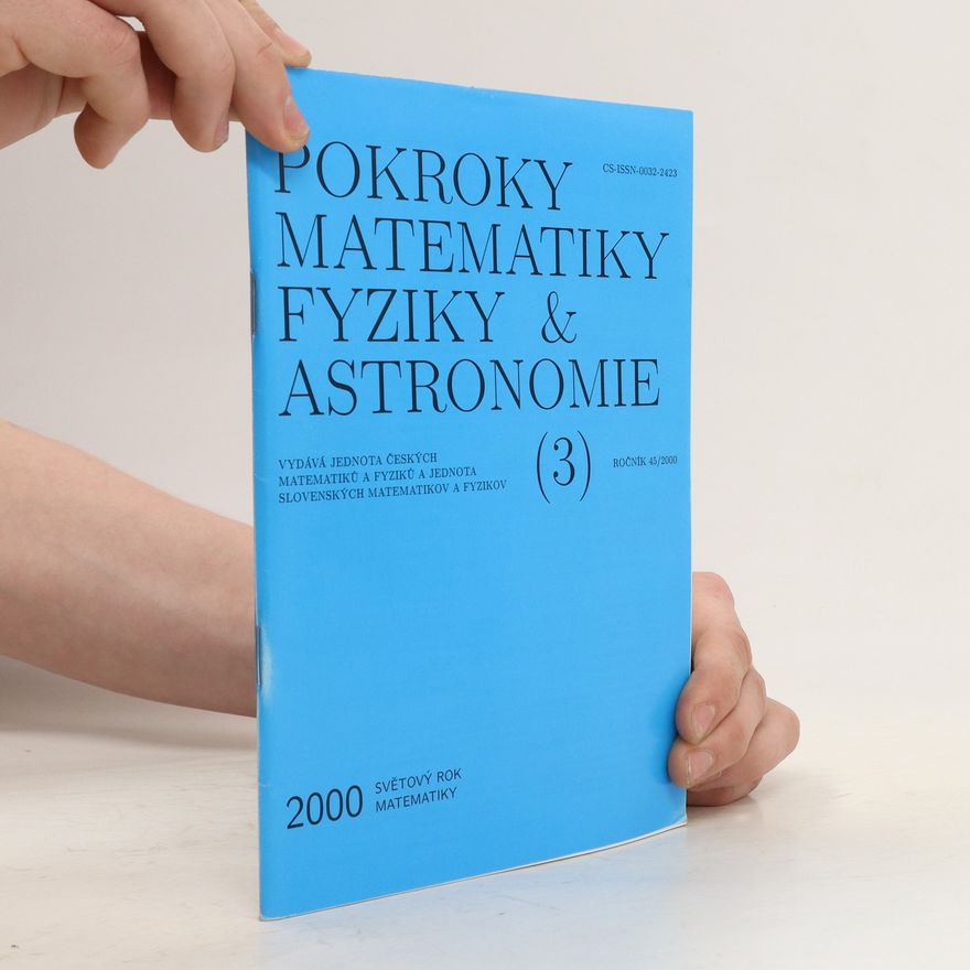 Autorenkollektiv Pokroky matematiky, fyziky a astronomie. Ročník 62. Číslo 3