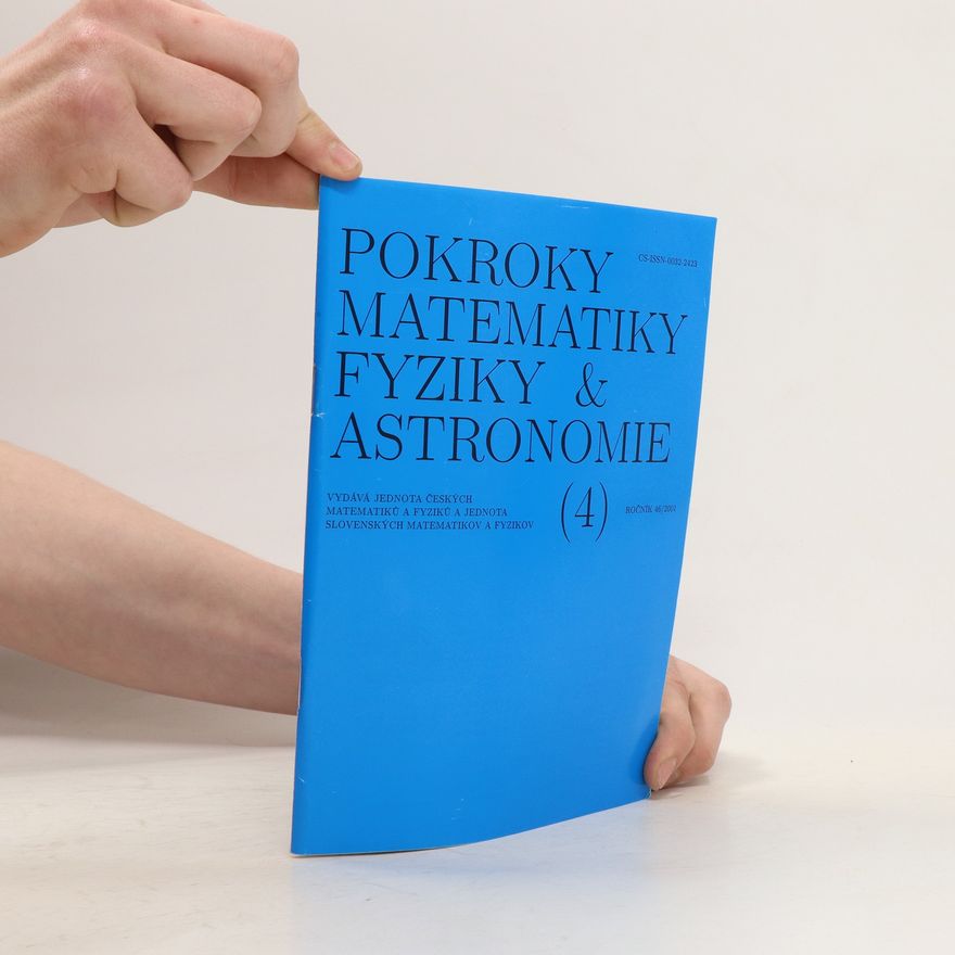 Autorenkollektiv Pokroky matematiky, fyziky & astronomie 4, ročník 46.