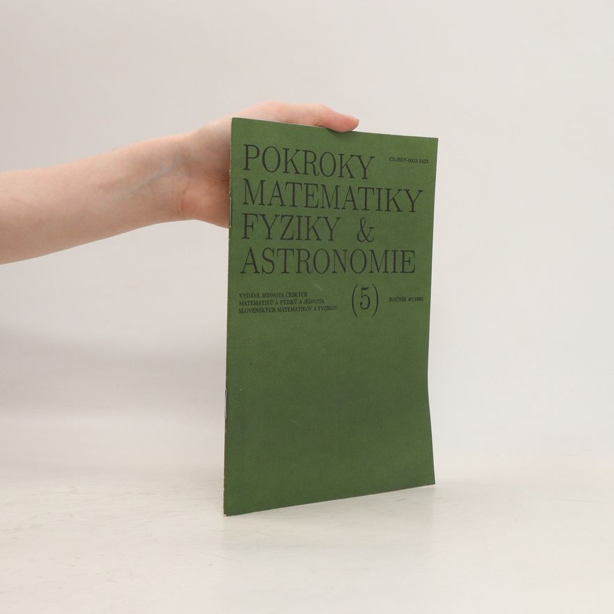 Autorenkollektiv Pokroky matematiky, fyziky a astronomie 5, ročník 40