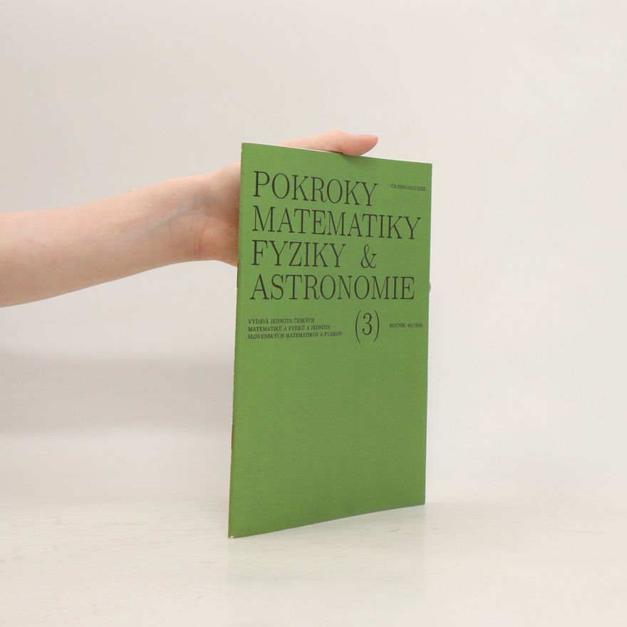 Autorenkollektiv Pokroky matematiky, fyziky a astronomie (3), ročník 40