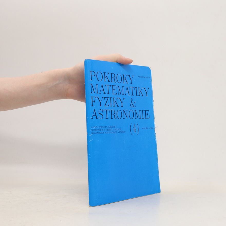 Autorenkollektiv Pokroky matematiky, fyziky a astronomie 4, ročník 52
