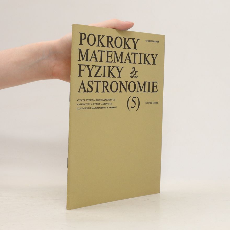 Kolektiv autorů Pokroky matematiky fyziky a astronomie 5/35