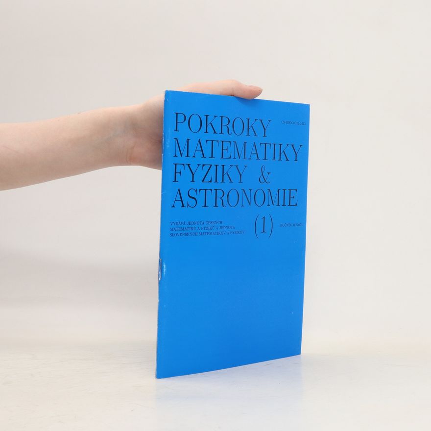 Kolektiv autorů Pokroky matematiky, fyziky a astronomie. Ročník 46. Číslo 1.