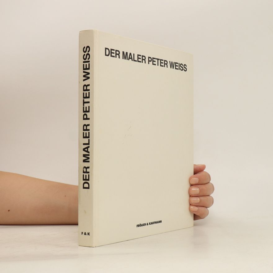 Ingo Bartsch Der Maler Peter Weiss