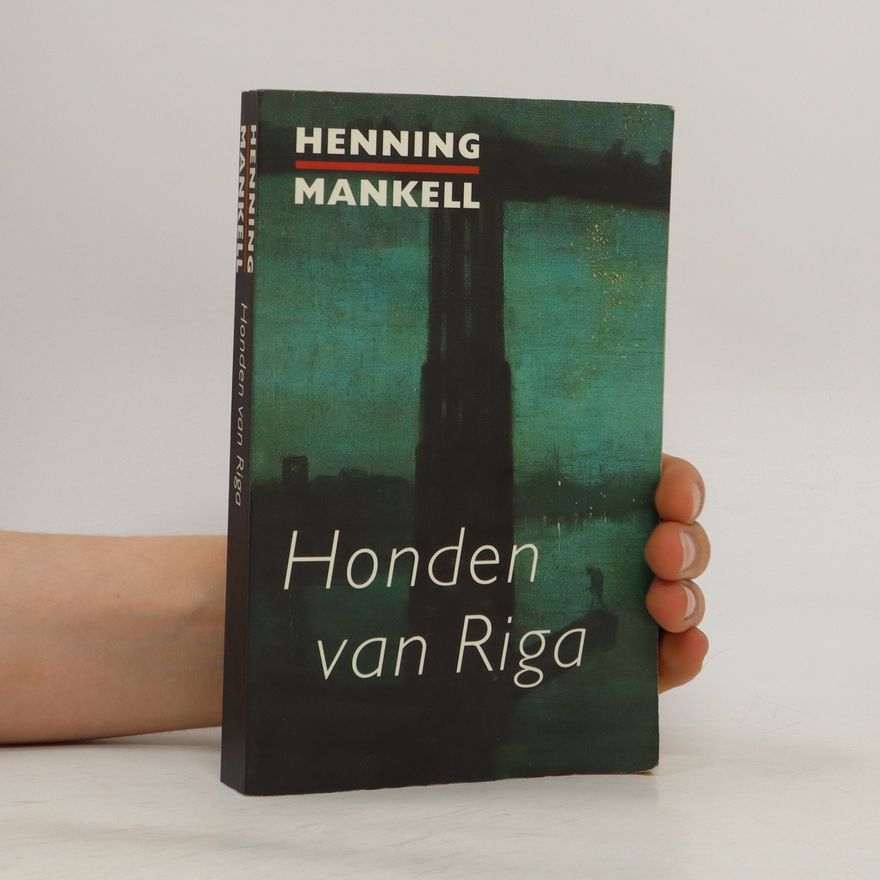 Henning Mankell Honden van Riga