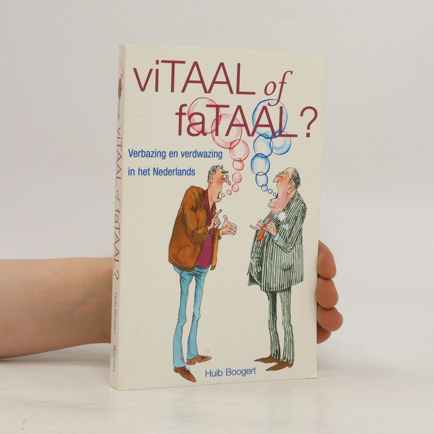 Huib Boogert Vitaal of fataal?