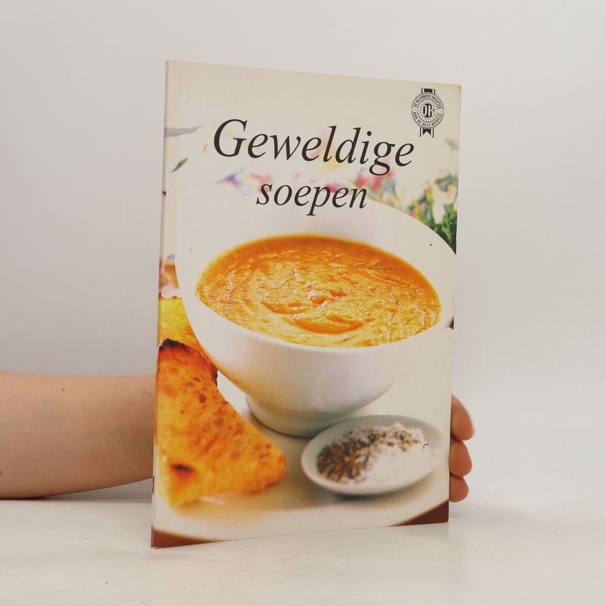 Kolektiv autorů Geweldige soepen