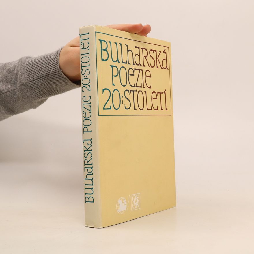 Kolektiv autorů Bulharská poezie 20. století