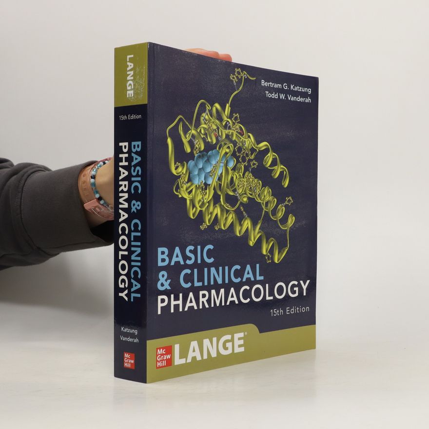 Anthony J. Trevor Basic and Clinical Pharmacology 15e