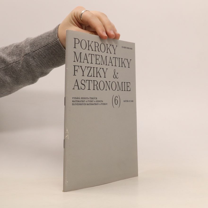 Kolektiv autorů Pokroky matematiky fyziky & astronomie 6, ročník 37