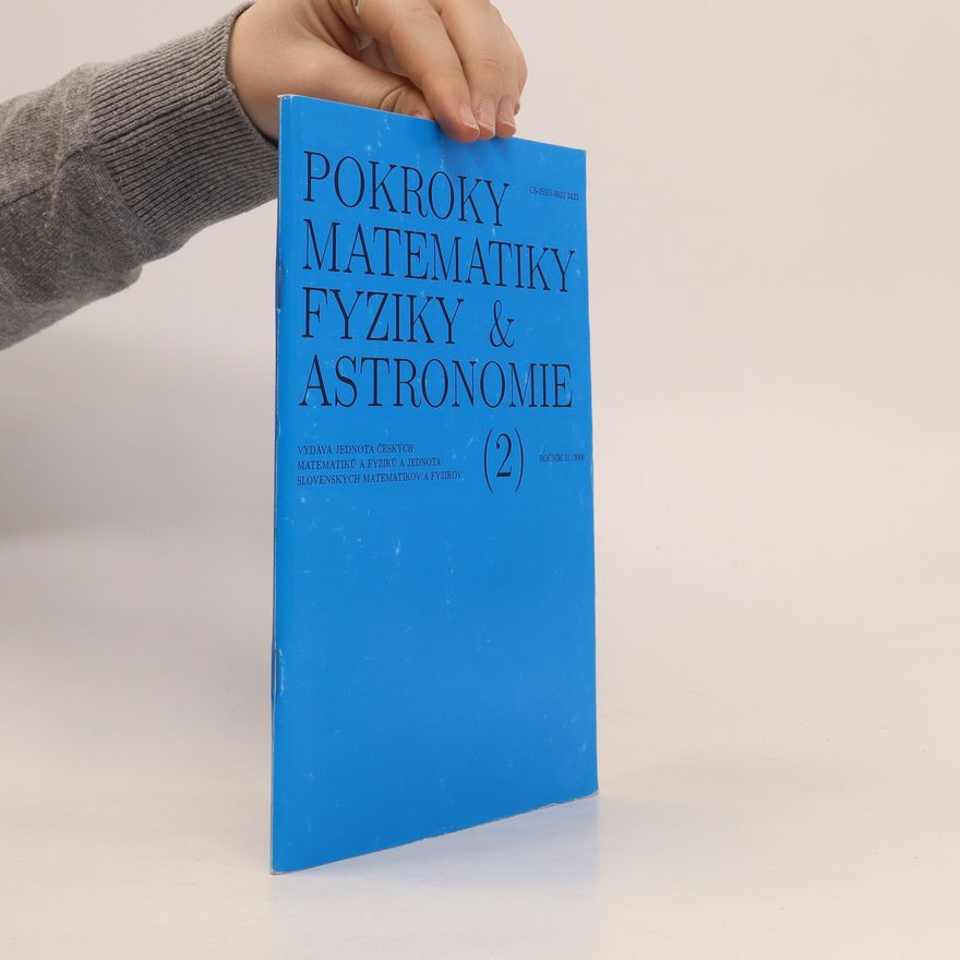 Kolektiv autorů Pokroky matematiky, fyziky & astronomie 2, ročník 51