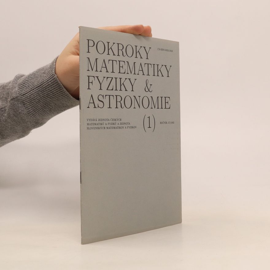 Kolektiv autorů Pokroky matematiky, fyziky & astronomie 1, ročník 37